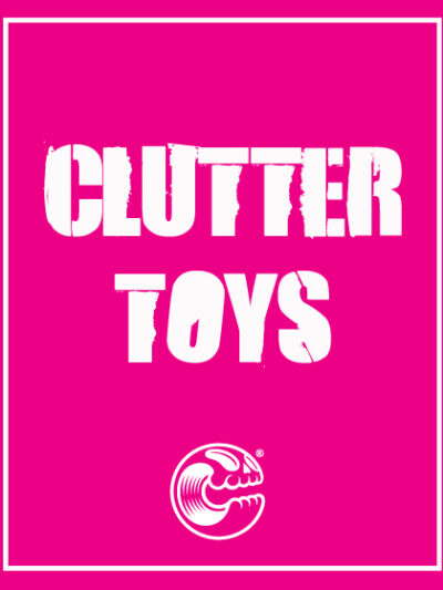 Clutter Toys