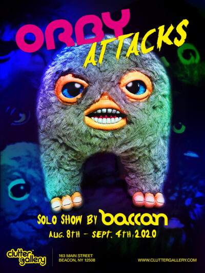 ORBY Attacks! Baccan Solo Show!
