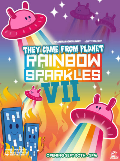 They Came From Planet Rainbow Sparkles VII