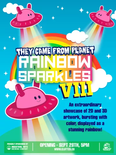 They Came From Planet Rainbow Sparkles VIII